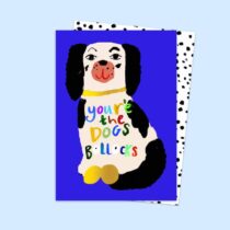 youre-the-dogs-bollocks-card